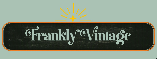 frankly vintage & more